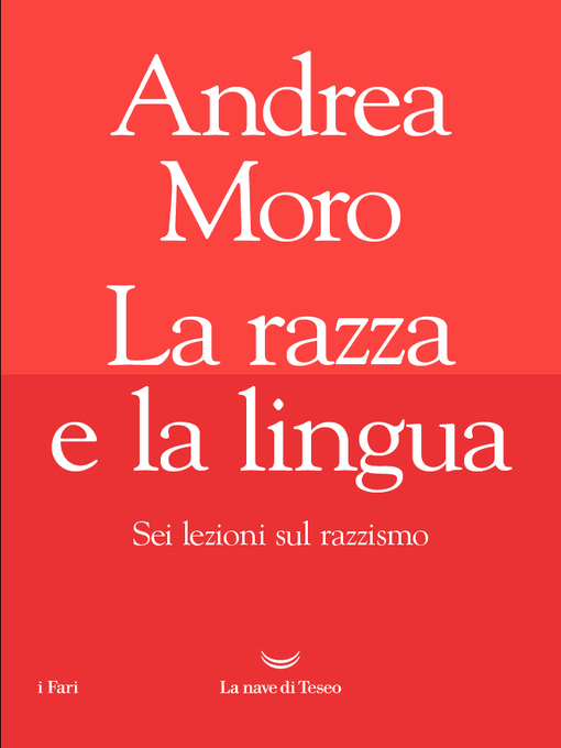 Title details for La razza e la lingua by Andrea Moro - Available